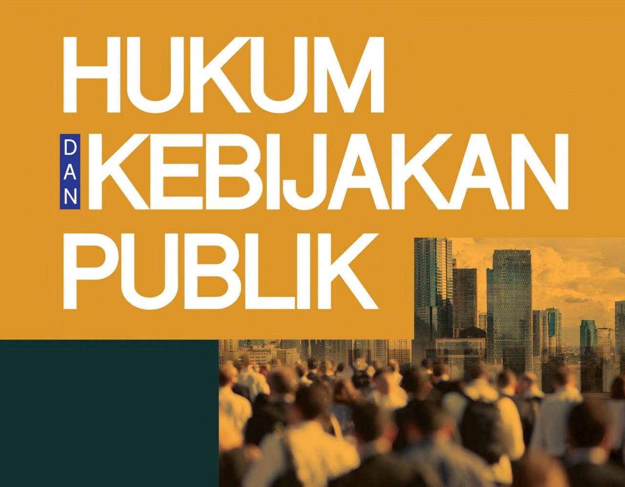 Hukum Kebijakan Publik 20242